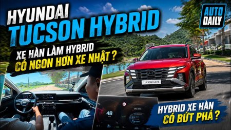 Hyundai Tucson Hybrid: Xe Hàn Làm Hybrid Có Ngon Hơn Xe Nhật?